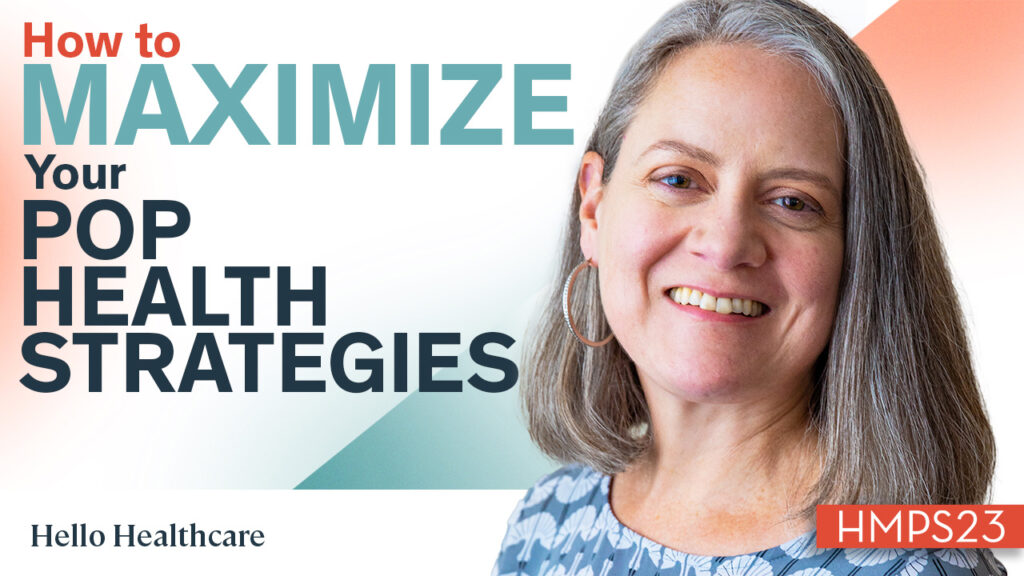 How to Maximize Your Population Health Strategies - Forum for ...