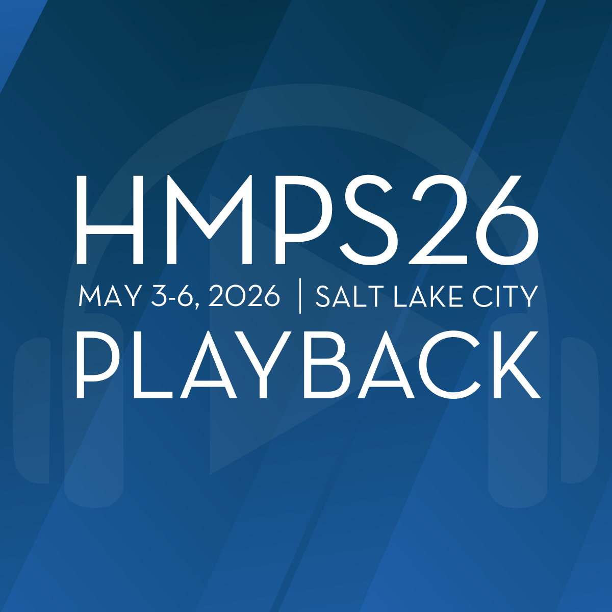HMPS26 Summit Playback